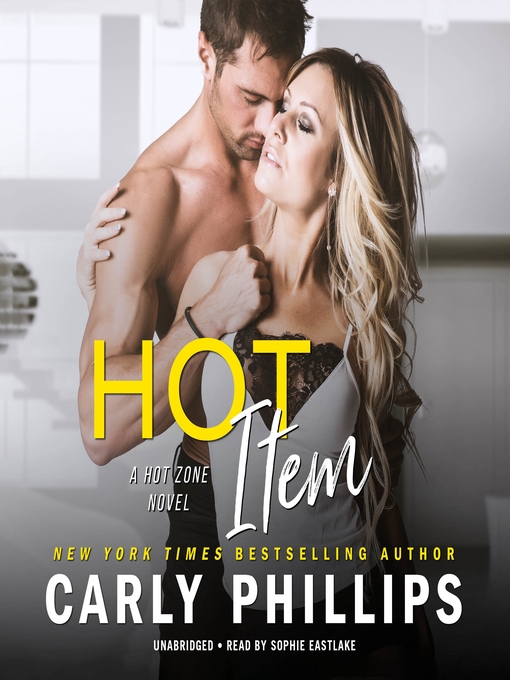 Title details for Hot Item by Carly Phillips - Available